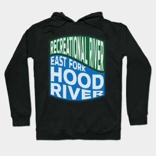 East Fork Hood River Recreational River wave Hoodie